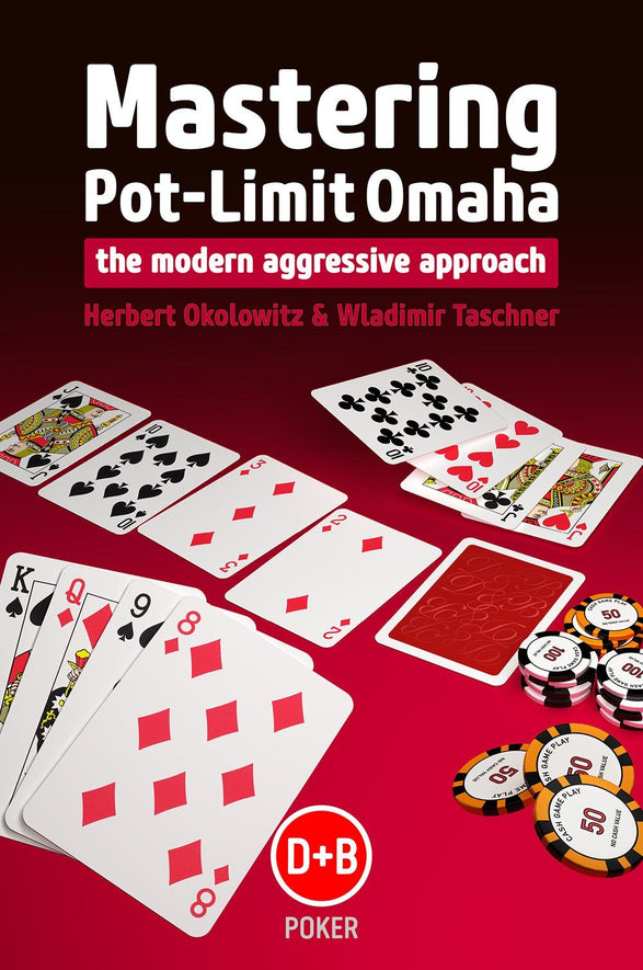 Book - Mastering Pot-Limit Omaha Book - Mastering Pot-Limit Omaha