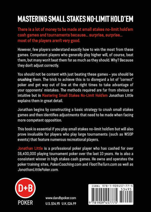 Book - Mastering Small Stakes No-Limit Hold'em Book - Mastering Small Stakes No-Limit Hold'em