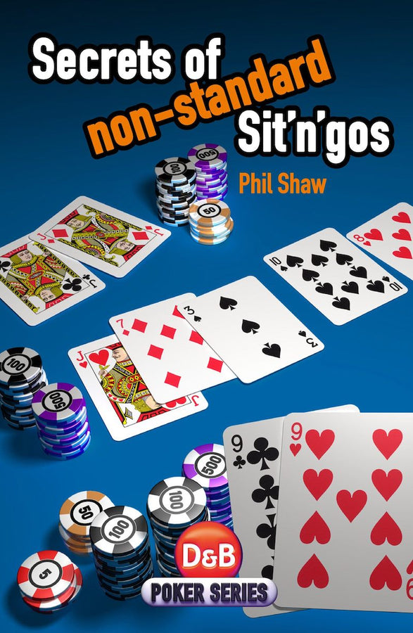 Secrets of non-Standard Sit'n'gos Secrets of non-Standard Sit'n'gos