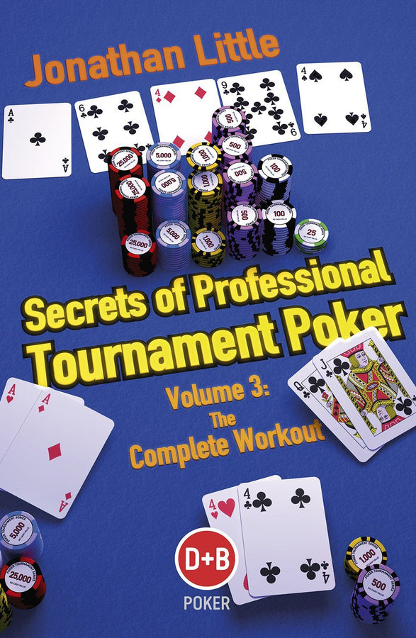 Book - Secrets Of Professional Tournament Poker, Volume 3 Book - Secrets Of Professional Tournament Poker, Volume 3