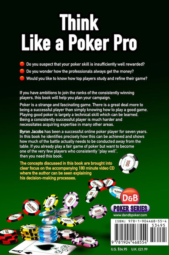 Think Like a Poker Pro Think Like a Poker Pro