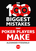 NOW SHIPPING: The 100 Biggest Mistakes that Poker Players Make