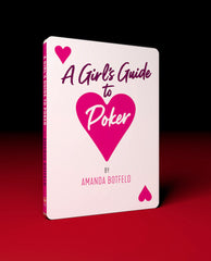 Amanda Botfeld - author of A Girl's Guide to Poker - riding high in the WSOP Main Event