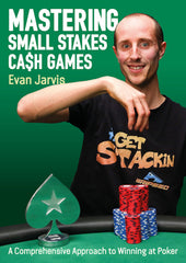 Mastering Small Stakes Cash Games - To print next week