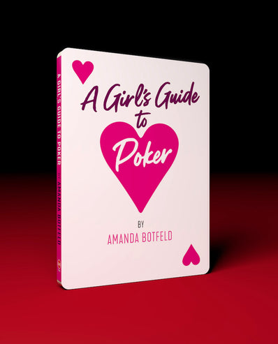 A Girl's Guide to Poker