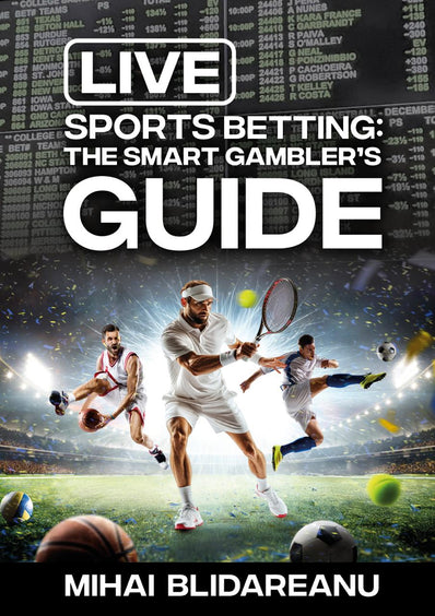 Live Sports Betting: The Smart Gambler’s Guide
