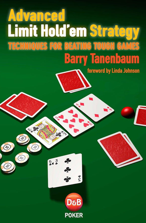 Advanced Limit Hold'em Strategy