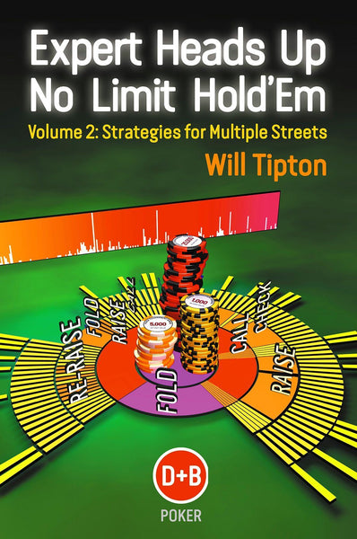 Book - Expert Heads Up No Limit Hold’em, Volume 2