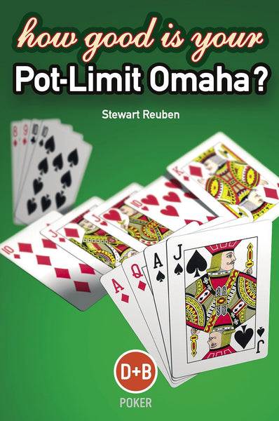 Book - How Good Is Your Pot Limit Omaha?