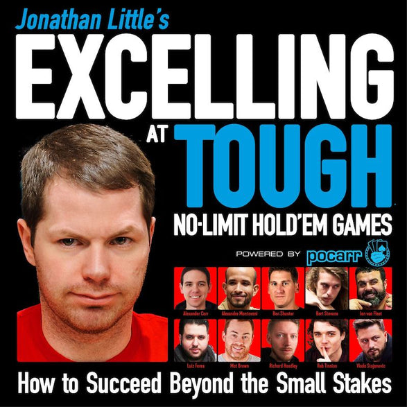 Book - Jonathan Little's Excelling At Tough No-Limit Hold'em Games