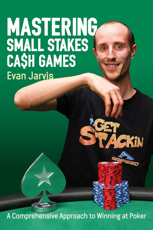 Book - Mastering Small Stakes Cash Games