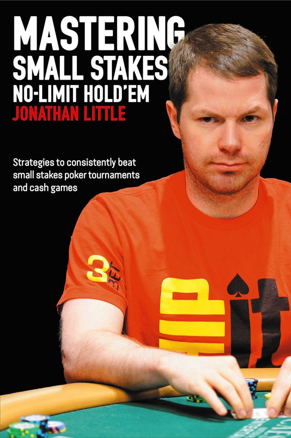 Book - Mastering Small Stakes No-Limit Hold'em